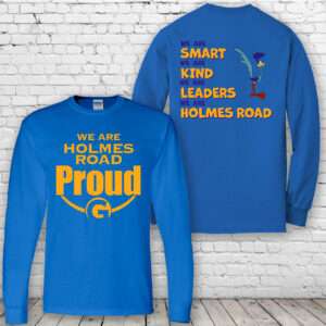 Holmes Road Proud Long Sleeve T-Shirt