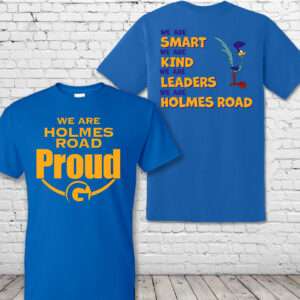 Holmes Road Proud T-Shirt