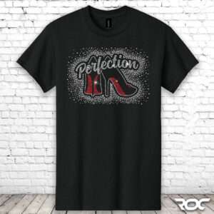Perfection Bling T-Shirt